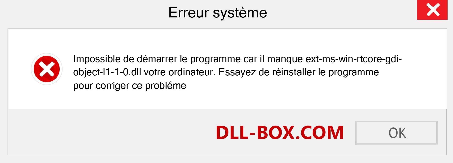 Le fichier ext-ms-win-rtcore-gdi-object-l1-1-0.dll est manquant ?. Télécharger pour Windows 7, 8, 10 - Correction de l'erreur manquante ext-ms-win-rtcore-gdi-object-l1-1-0 dll sur Windows, photos, images