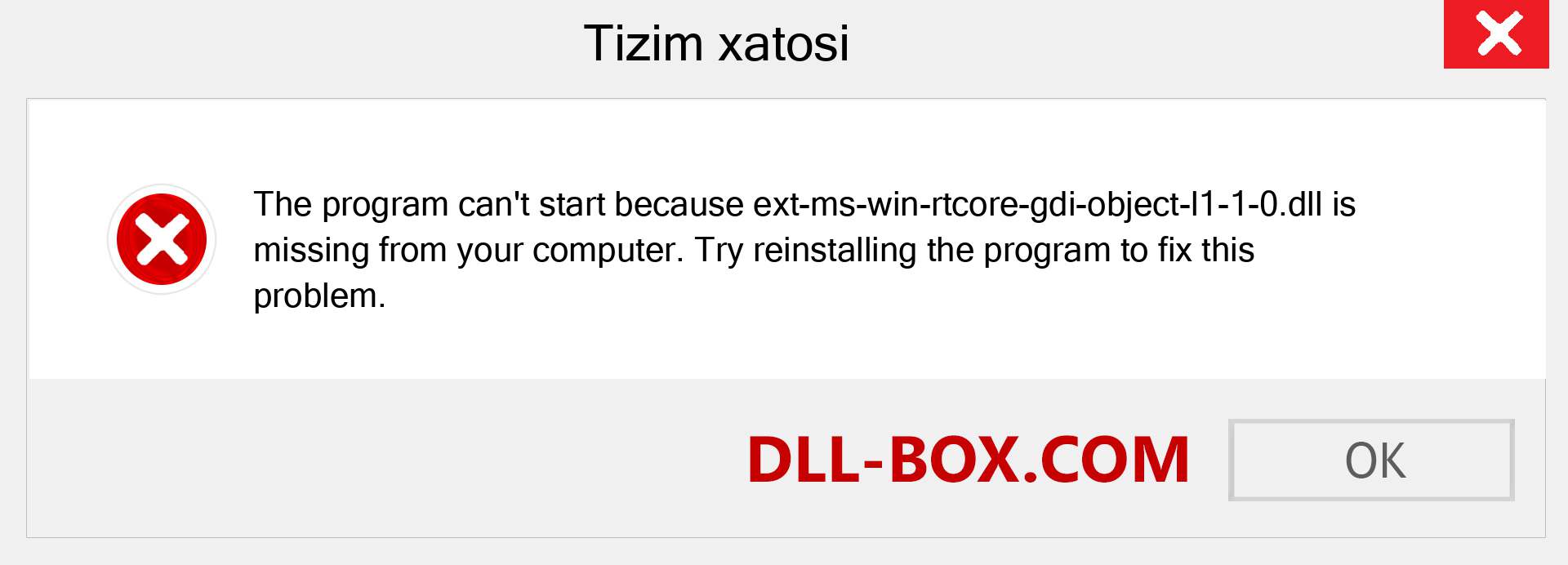 ext-ms-win-rtcore-gdi-object-l1-1-0.dll fayli yo'qolganmi?. Windows 7, 8, 10 uchun yuklab olish - Windowsda ext-ms-win-rtcore-gdi-object-l1-1-0 dll etishmayotgan xatoni tuzating, rasmlar, rasmlar